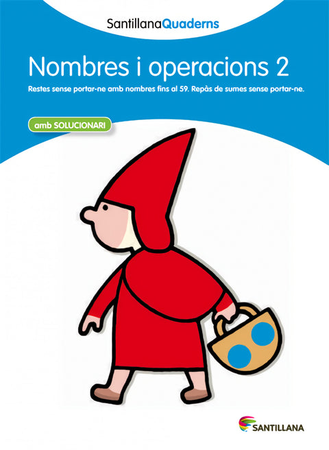  Nombres i operacions, Educación Primaria. Quadern 2 