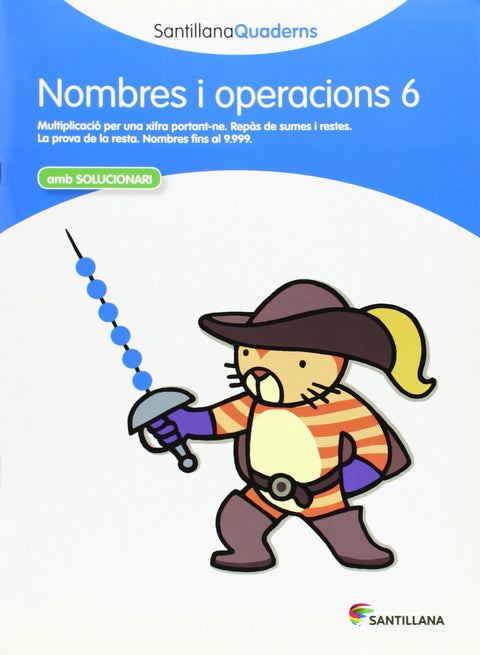  Nombres i operacions, Educación Primaria. Quadern 6 