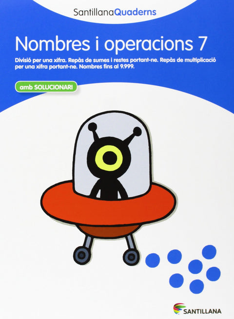  Nombres i operacions, Educación Primaria. Quadern 7 
