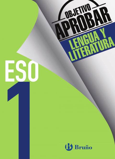  objetivo aprobar 1º eso lengua y literatura 