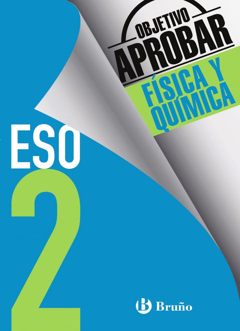  objetivo aprobar 2º ESO física y química 