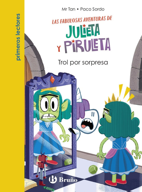  Julieta y Piruleta, 5. Trol por sorpresa 