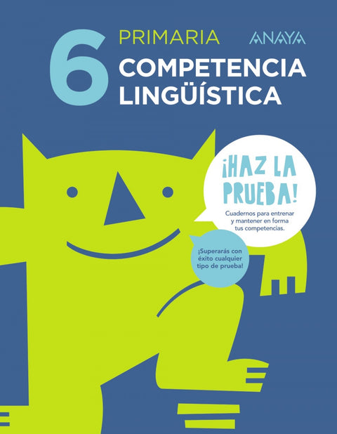  CUADERNO COMPETENCIA LINGÜÍSTICA 6 