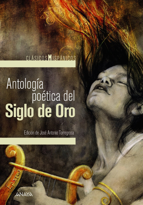  Antología poética del Siglo de Oro 