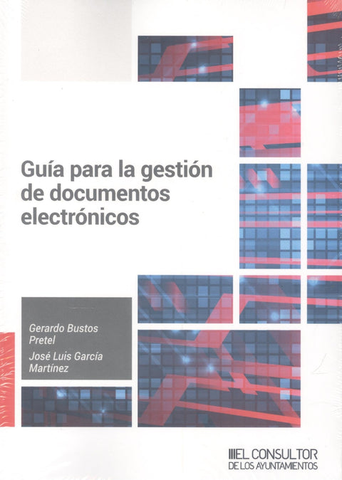  Guía para la gestión de documentos electrónicos 