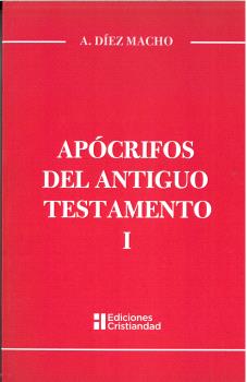  APOCRIFOS DEL ANTIGUO TESTAMENTO I .INTRODUCCION GENERAL 