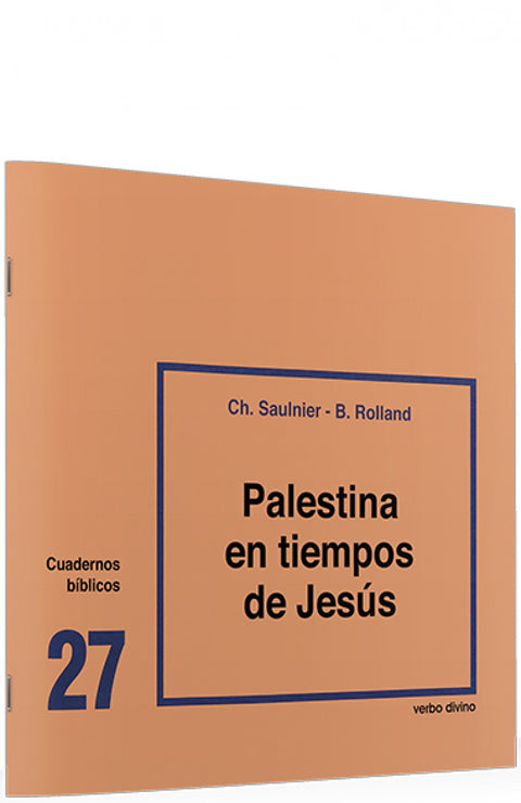  27.Palestina en tiempos Jesus .(Cuadernos Biblicos) 