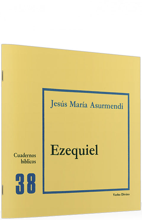  38.Ezequiel .(Cuadernos Biblicos) 
