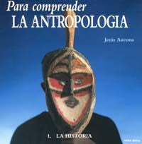  Para comprender antropologia I Historia 