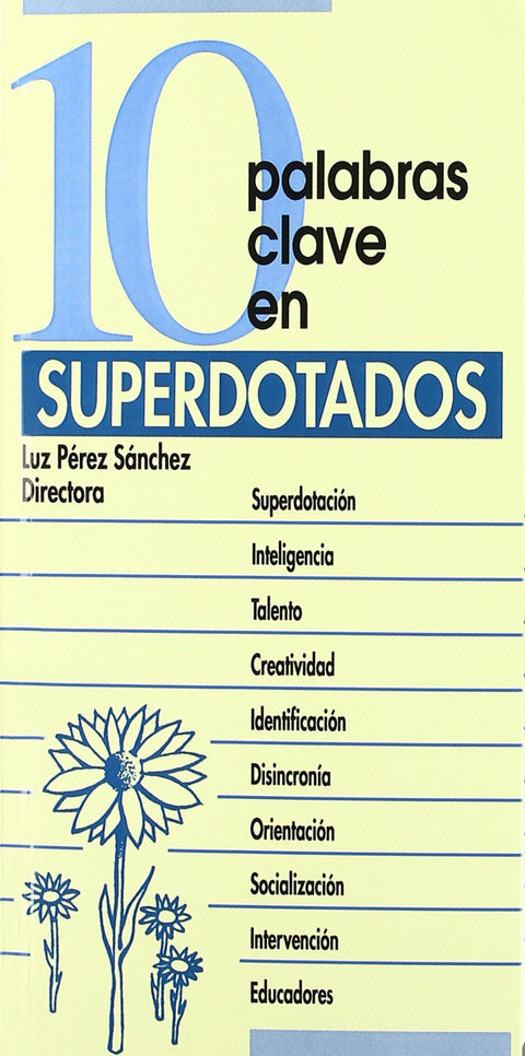  10 palabras clave en superdotados.(10 palabras clave) 