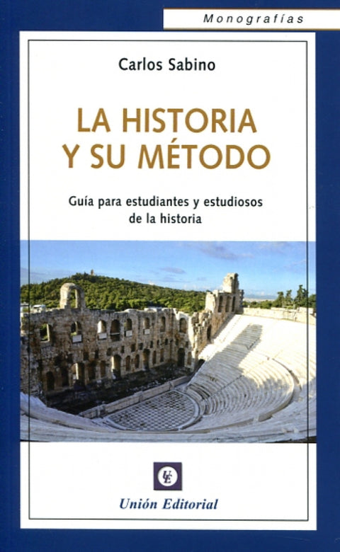  La historia y su método 