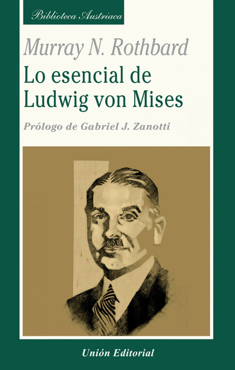  LO ESENCIAL DE LUDWIG VON MISES 