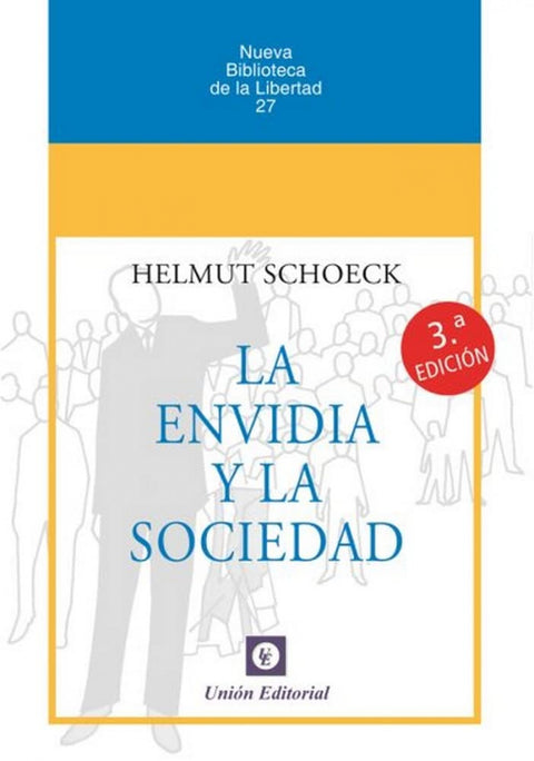  LA ENVIDIA Y LA SOCIEDAD [Rústica] 