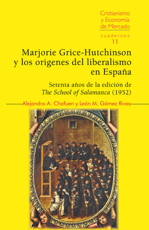  MARJORIE GRICE-HUTCHINSON Y LOS ORIGENES DEL LIBERALISMO EN ESPAÑA. 