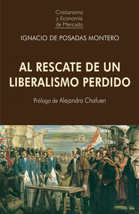  RESCATE DE UN LIBERALISMO PERDIDO 