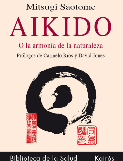  Aikido o la armonia con la naturaleza 