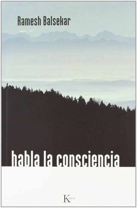  Habla la consciencia 