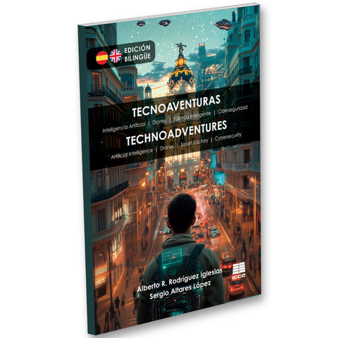  TECNOAVENTURAS. HISTORIAS TECNOLÓGICAS QUE DESAFIA 