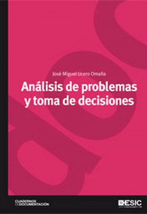  ANÁLISIS DE PROBLEMAS Y TOMA DE DECISIONES 