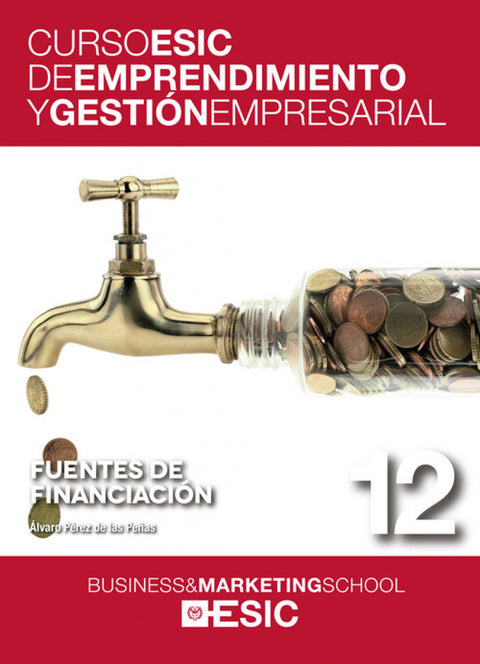  Emprendimiento gestión empresarial. Fuentes de financiación 