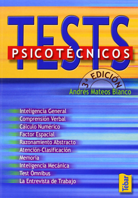  TEST PSICOTÉCNICOS (3ª EDICIÓN) 