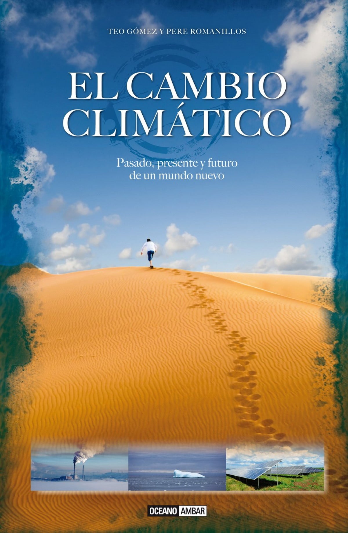  CAMBIO CLIMATICO, EL 