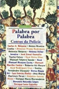 Palabra por Palabra. Contos da policía 