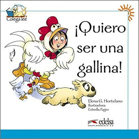  ¡Quiero ser una gallina! 
