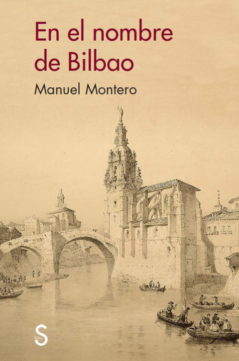  EN EL NOMBRE DE BILBAO 