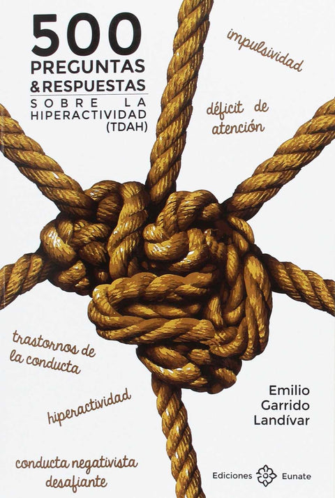  500 preguntas y respuestas sobre la Hiperactividad (TDAH) 