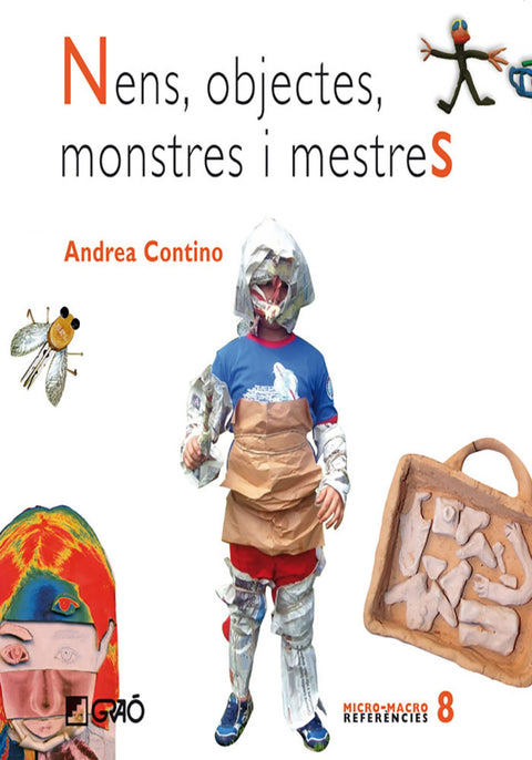  Nens, objectes, monstres i mestres 