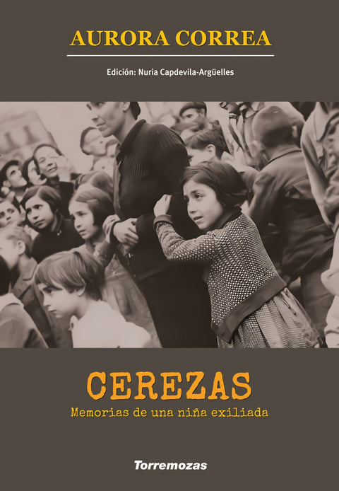  Cerezas. Memorias de una niña exiliada 