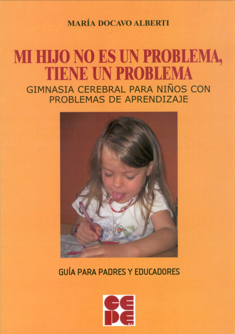  Mi hijo no es un problema, tiene un problema 