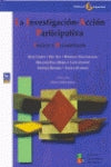  La investigación - acción participativa 