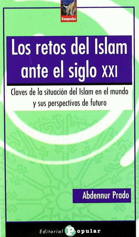  Los retos del Islam ante el siglo XXI 