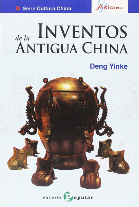  Inventos de la Antigua China 