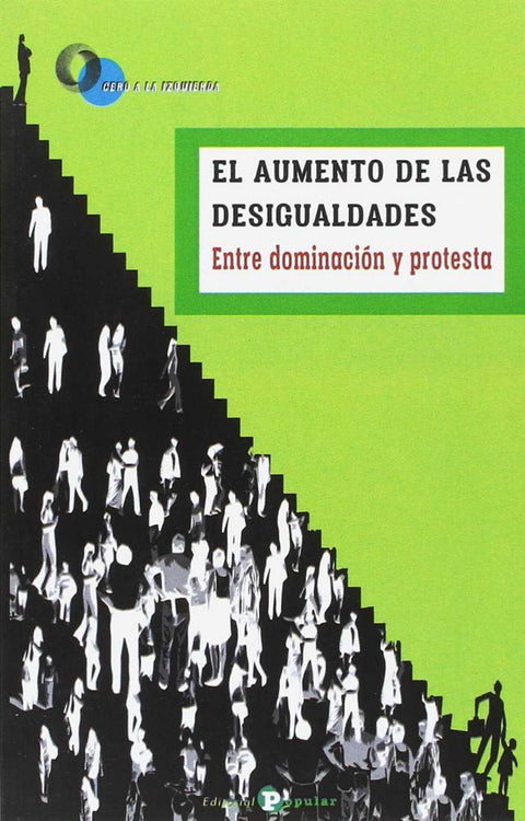  EL AUMENTO DE LAS DESIGUALDADES 