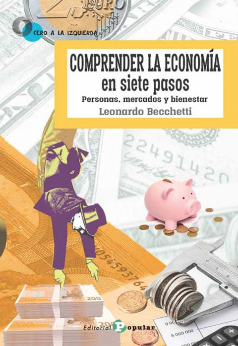  COMPRENDER LA ECONOMIA EN SIETE PASOS 