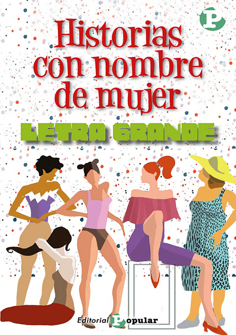  Historias con nombre de mujer 