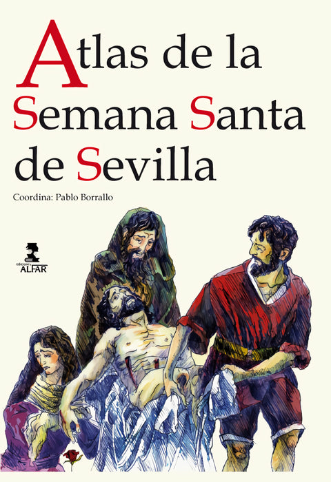  ATLAS DE LA SEMANA SANTA DE SEVILLA 