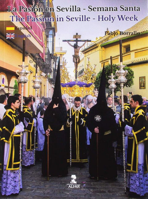  PASIÓN EN SEVILLA-SEMANA SANTA 