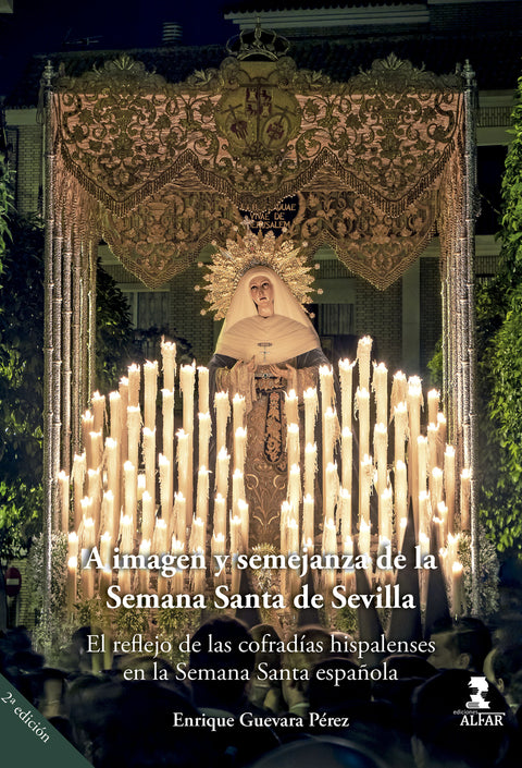  A imagen y semejanza de la Semana Santa de Sevilla 