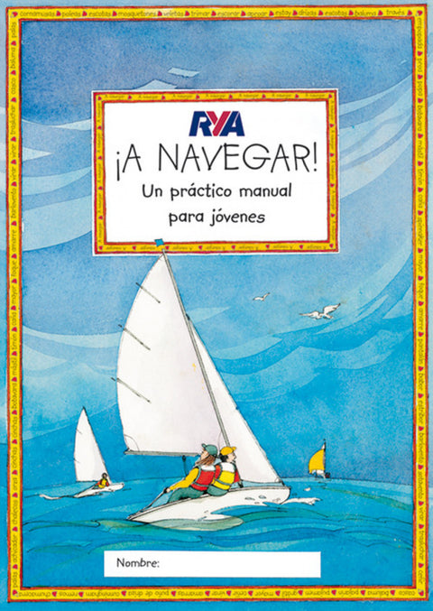  ¡A navegar! 