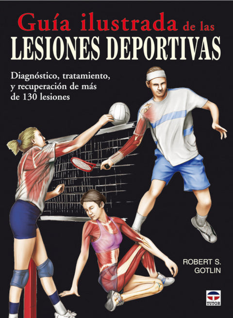  Guia ilustrada de las lesiones deportivas 