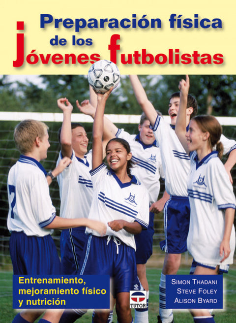  Preparacion fisica de los jovenes futbolistas 