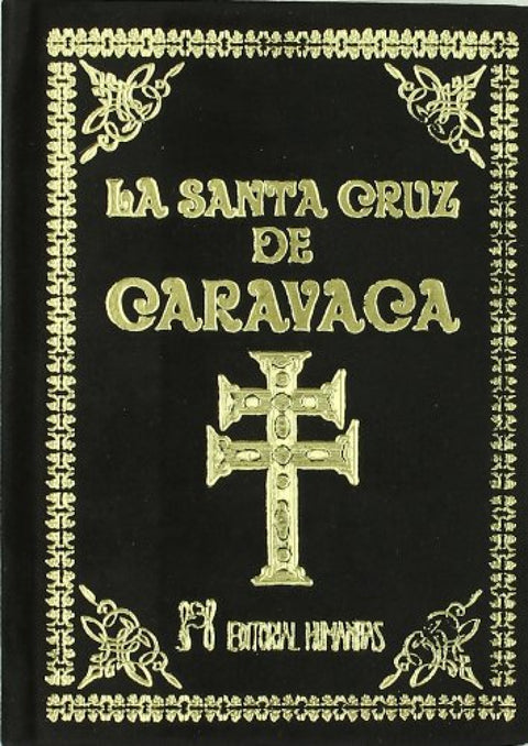  LA SANTA CRUZ DE CARAVACA 