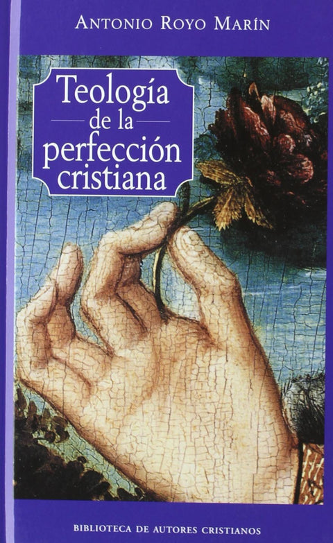  Teología de la perfección cristiana 