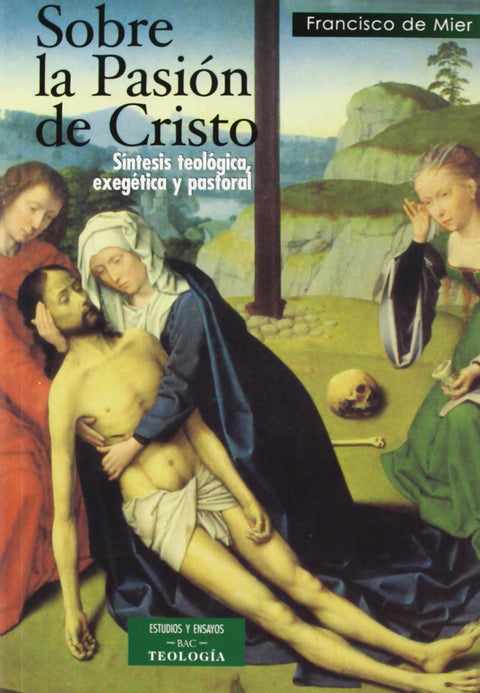  Sobre la pasión de Cristo 