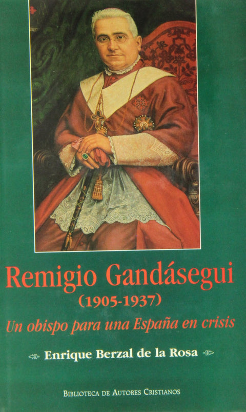  Remigio gandasegui.(1905-1937) 