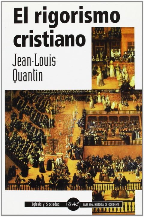  El rigorismo cristiano 